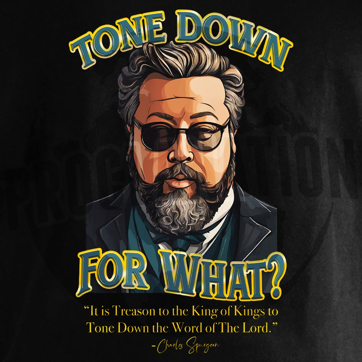 Tone Down For What? T-Shirt